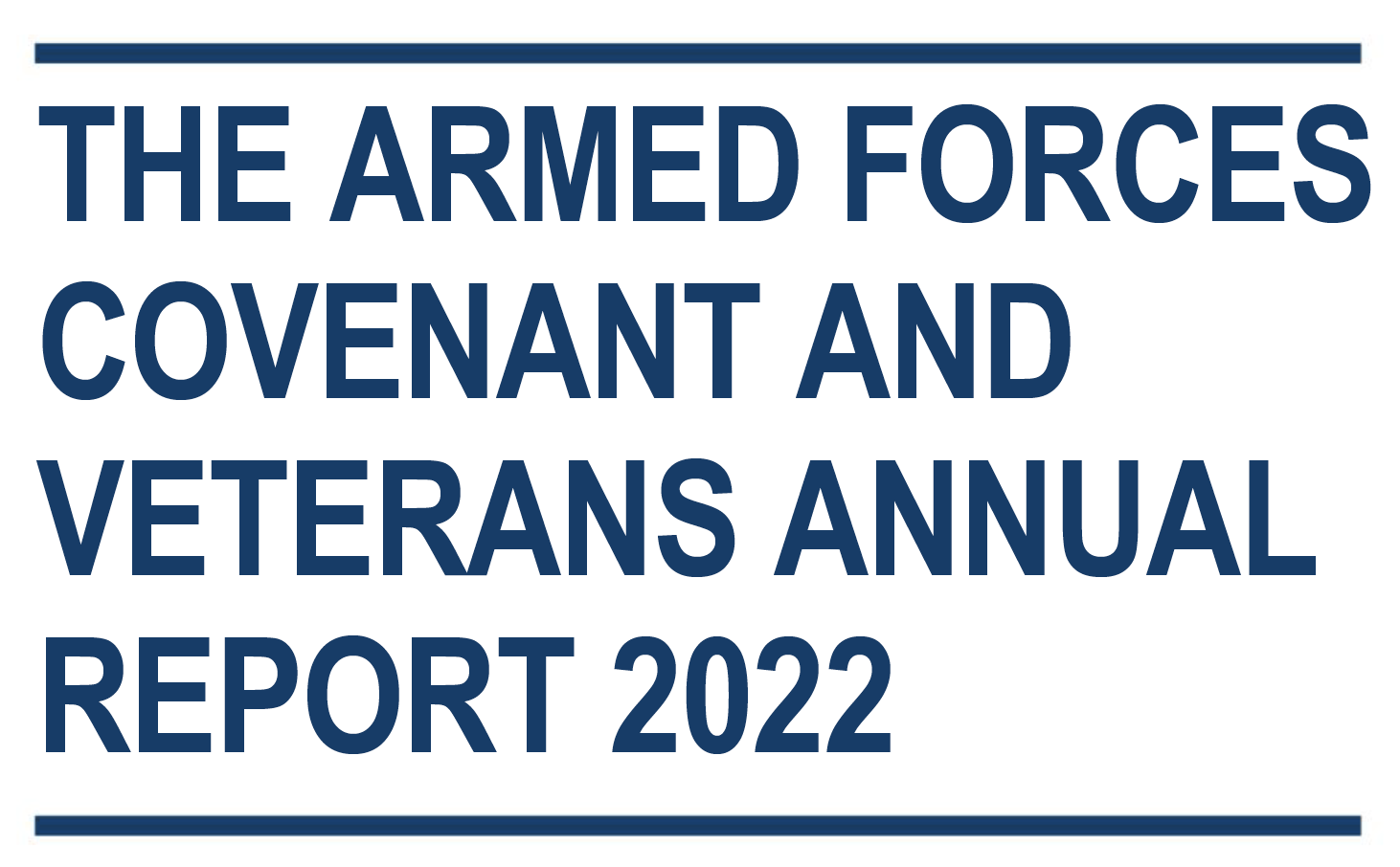 Armed Forces Covenant Annual Report 2022 - Highland Reserve Forces’ and ...